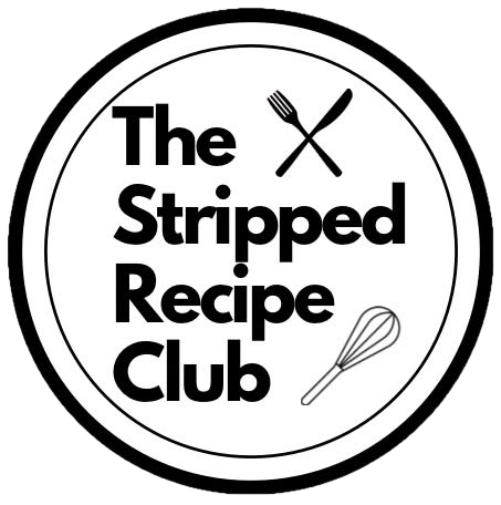 Stripped Recipe Club